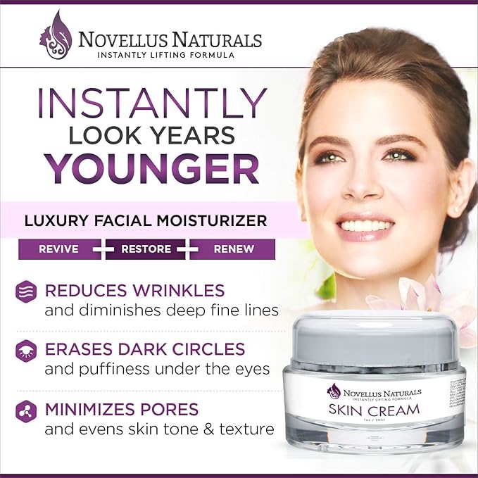 Novellus Naturals- Instant Lifting Formula- Luxury Facial Moisturizer- Anti-Aging Ingredients Designed to Diminish Fine Lines and Wrinkles, Even Skintone and Complexion- Extensive Hydration