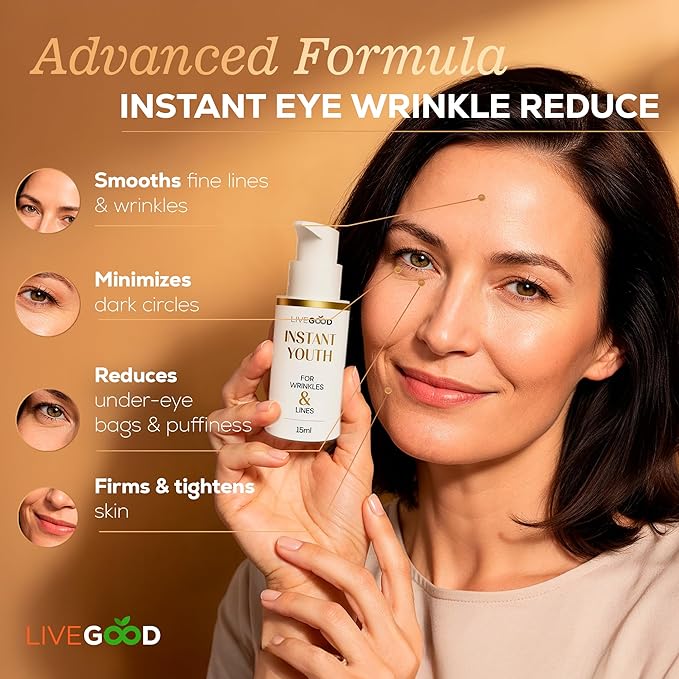 LIVEGOOD™ Instant Youth, Wrinkle Reducer – Rapid Action Eye Cream for Fine Lines, Puffiness & Under-Eye Bags, Lightweight Anti-Aging Formula, Smoother Appearance, 15ml Bottle